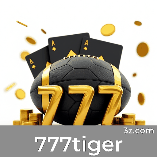 777tiger: A Plataforma de Cassino e Apostas Mais Confiável