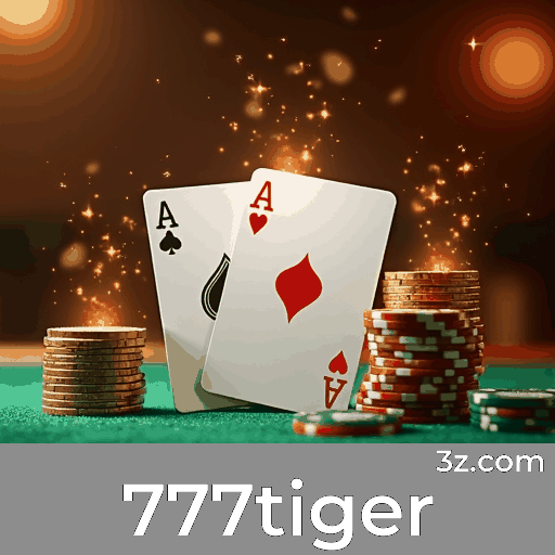 777tiger: A Plataforma de Cassino e Apostas Mais Confiável